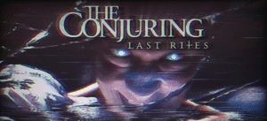 The Conjuring: Last Rites
